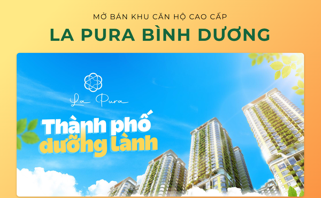 La Pura Bình Dương – Biểu Tượng Sống Xanh & Thịnh Vượng Mới Giữa Lòng Thuận An