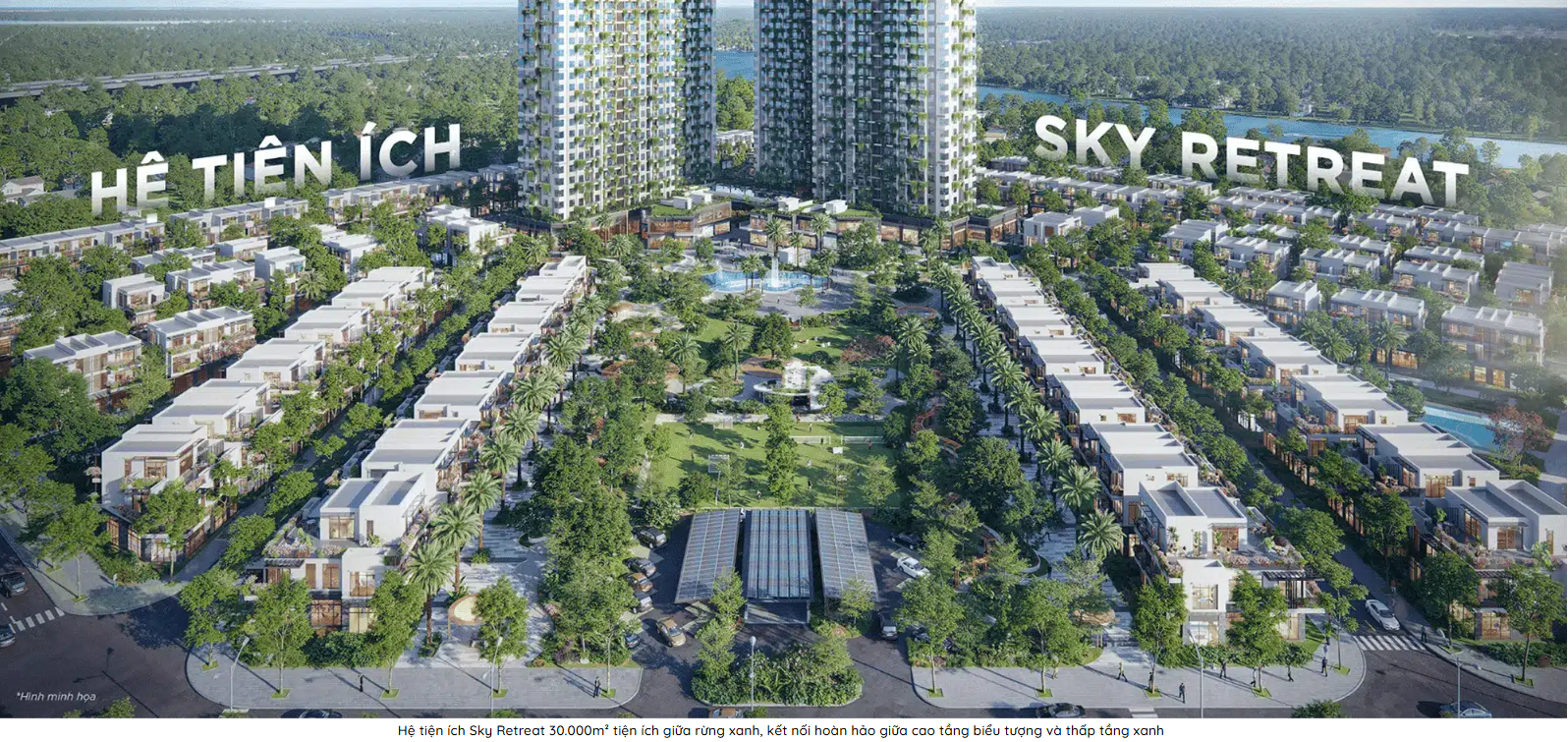 Khám Phá Vertical Retreat – Phong Cách Sống Thượng Lưu Tại Eco Retreat