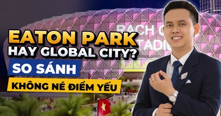 Eaton Park Hay The Global City? So Sánh Thẳng