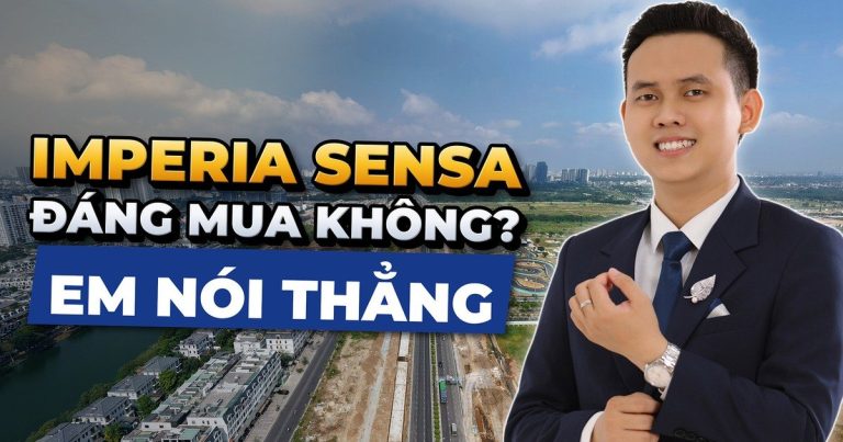 Đánh giá Imperia Sensa Park từ vị trí đến giá bán