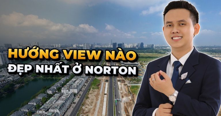 Hướng view nào đẹp nhất ở Norton Park